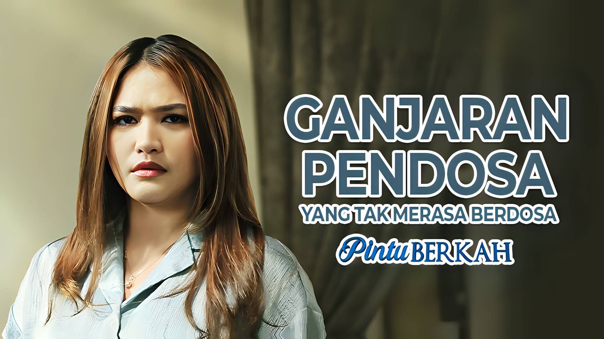 Ganjaran Pendosa Yang Tak Merasa Berdosa