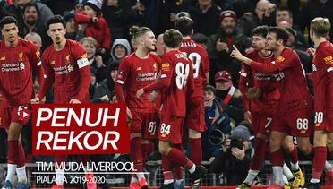 Kemenangan Penuh Rekor Liverpool dengan Tim Muda di Piala FA