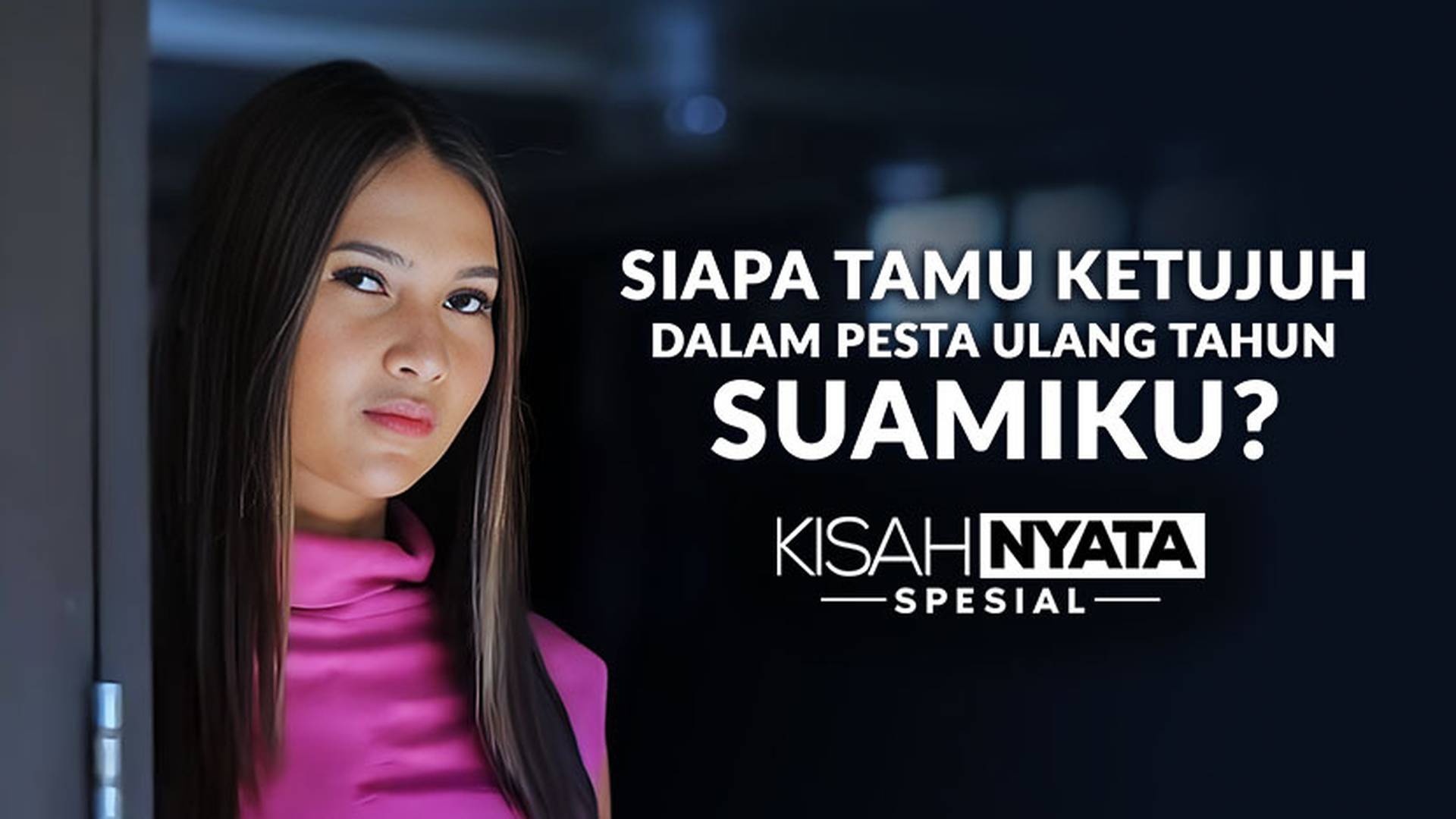Siapa Tamu Ketujuh dalam Pesta Ulang Tahun Suamiku?