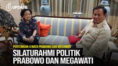 Liputan6 Update: Pertemuan 4 Mata Prabowo dan Megawati, Babak Baru Koalisi Politik?