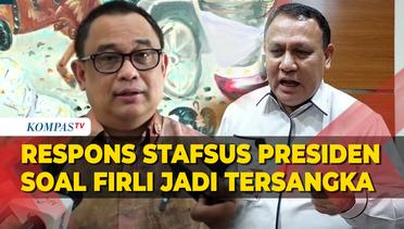 Stafsus Presiden Angkat Bicara soal Penetapan Tersangka Ketua KPK Firli Bahuri