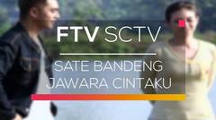 FTV SCTV - Sate Bandeng Jawara Cintaku