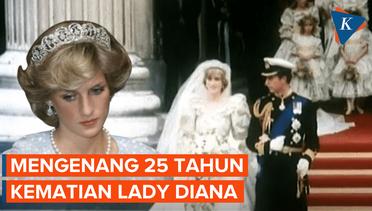 Mengenang 25 Tahun Kematian Lady Diana