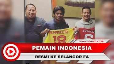 Evan Dimas Resmi Bergabung dengan Klub Liga Super Malaysia Selangor FA