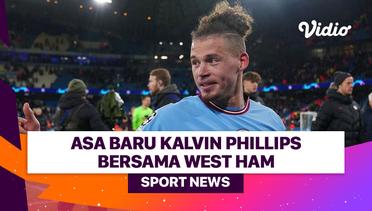 Asa Baru Kalvin Phillips Bersama West Ham