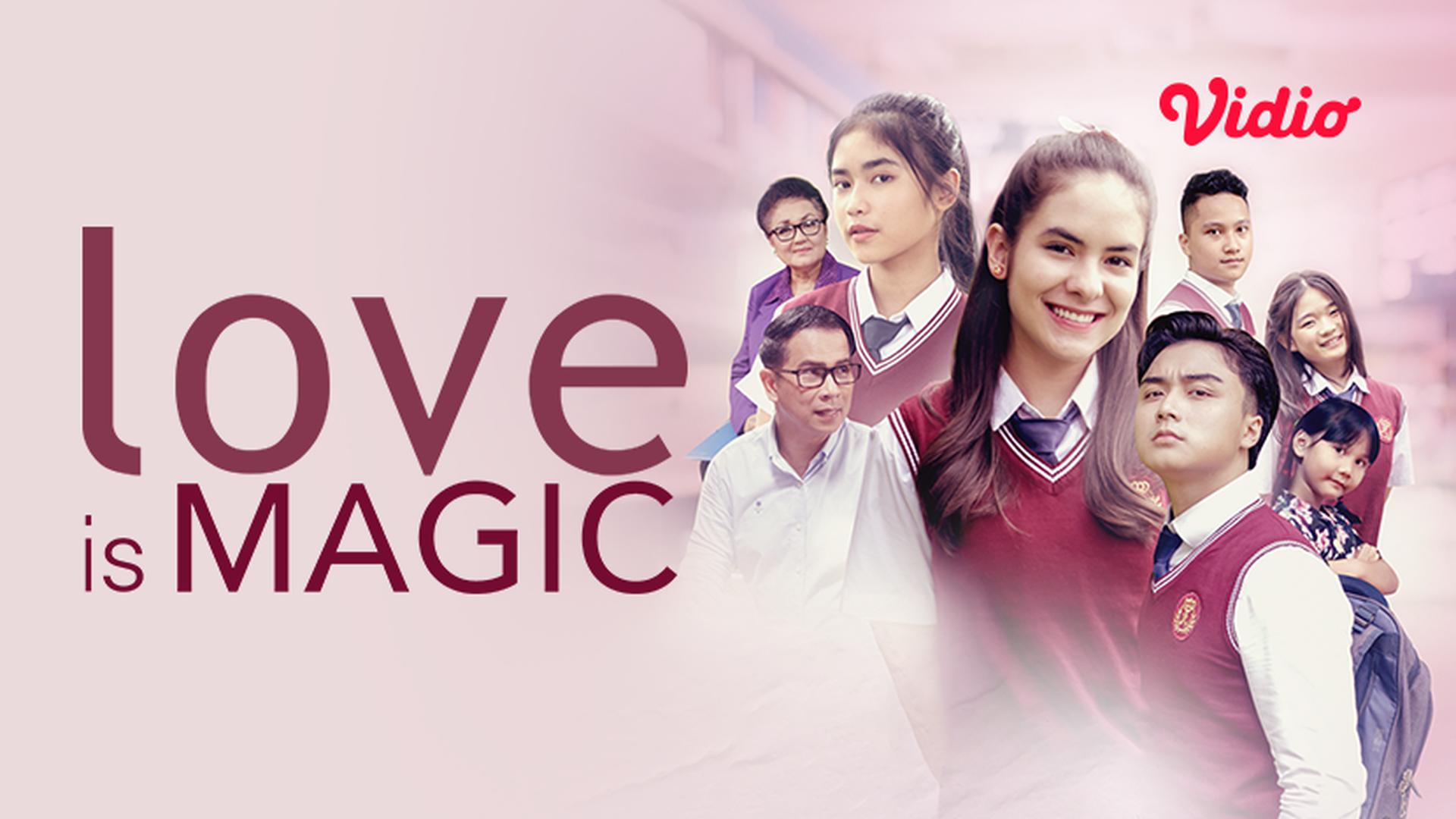 Streaming Love is Magic Vidio