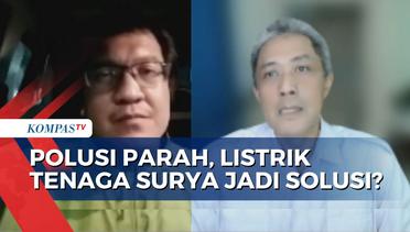Di Tengah Buruknya Kualitas Jakarta, Benarkah PLTS Bisa Jadi Salah Satu Solusi?