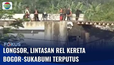 Longsor di Lintasan Rel Kereta Bogor-Sukabumi Sepanjang 15 Meter dan Dalam 3 Meter | Fokus