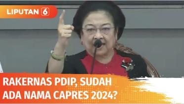 Live Report: Intip Situasi Rakernas PDIP, Sudah Ada Nama Capres 2024? | Liputan 6