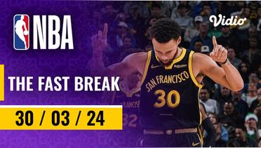 The Fast Break | Cuplikan Pertandingan - 30 Maret 2024 | NBA Regular Season 2023/24