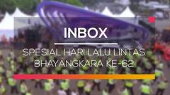 Inbox - Spesial Hari Lalu Lintas Bhayangkara ke-62