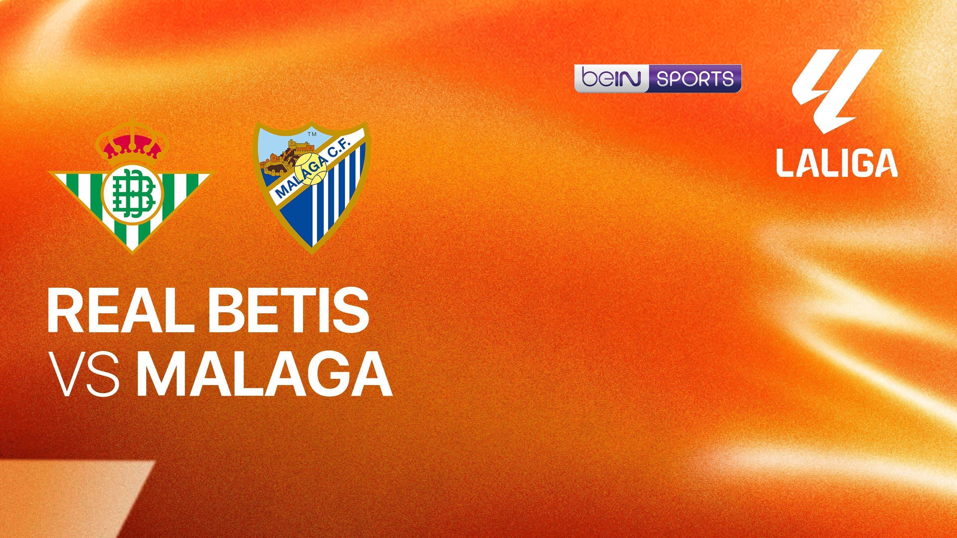 Real Betis vs Malaga