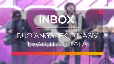 Inbox - Duo Anggrek, D'Masiv dan Cita Citata