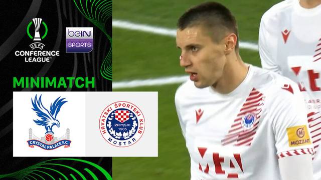 Crystal Palace vs Zrinjski - Mini Match | UEFA Conference League 2025/26
