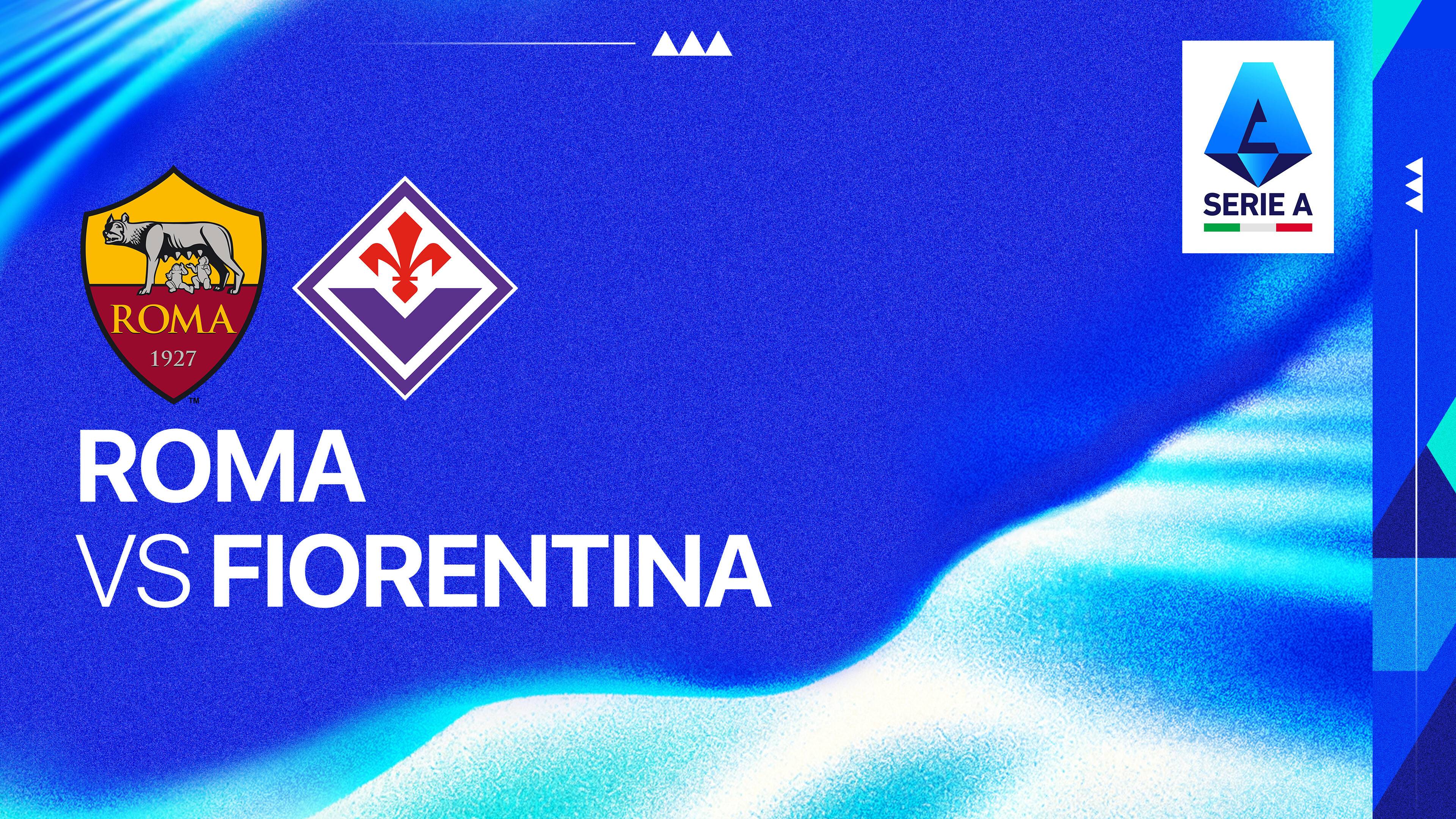 Roma vs Fiorentina