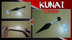 Membuat Kunai Ninja dari kayu #Diy