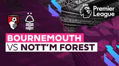 Full Match - Bournemouth vs Nottingham Forest | Premier League 22/23