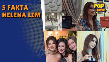 5 Fakta Helena Lim Crazy Rich PIK Tersandung Kasus Korupsi Izin Tambang Timah
