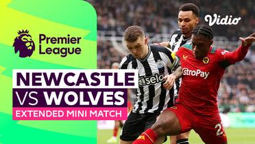 Newcastle vs Wolves - Extended Mini Match | Premier League 23/24