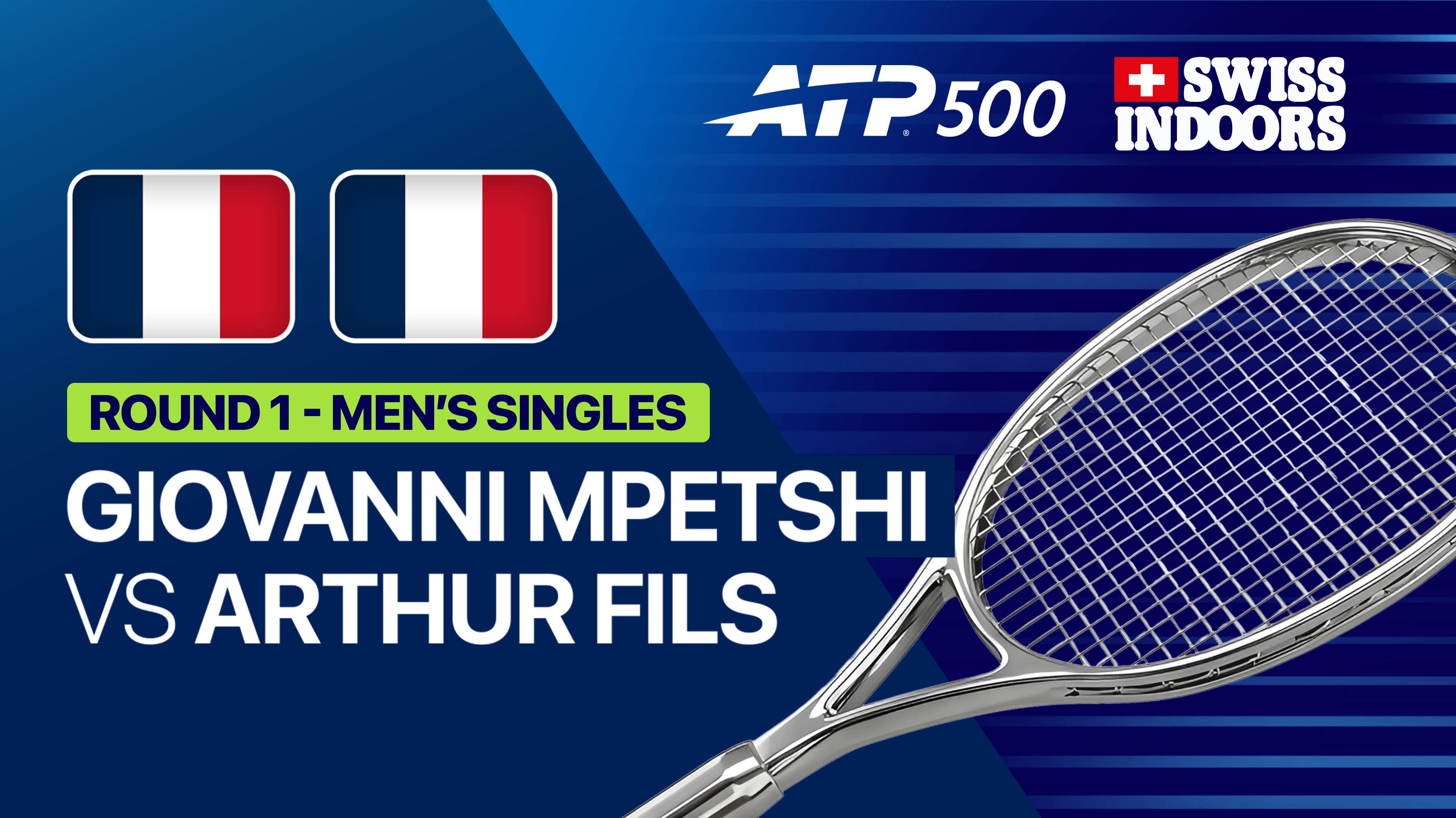 Giovanni Mpetshi Perricard vs Arthur Fils - Round 1 | ATP 500: Swiss Indoors Basel 2026