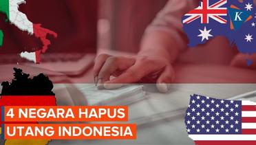 4 Negara Hapus Utang Indonesia dengan Total Rp 5 Triliun