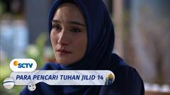 Akhirnya Hera Tahu Soal Wasiat Ibu Viral | Para Pencari Tuhan Jilid 14 - Episode 24