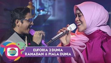 Insya Allah Ramadan Membawah Hikmah!! Ungu Feat Lesti Da "Bismillah Cinta" | Euforia Dua Dunia