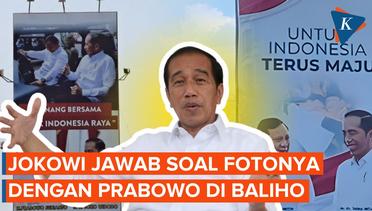 Jokowi Buka Suara soal Fotonya di Baliho Bersama Prabowo
