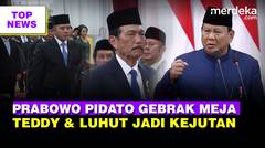 Prabowo Gebrak Meja Pidato Perdana Jadi Presiden | Teddy & Luhut Kejutan di Istana