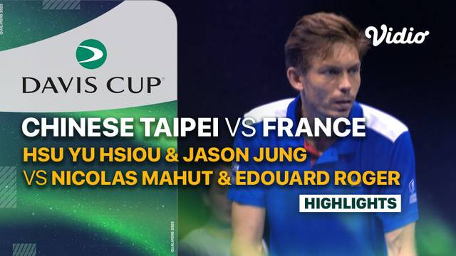 Chinese Taipei (Hsu Yu Hsiou & Jason Jung) vs France (Nicolas Mahut & Edouard Roger-Vasselin) - Highlights | Qualifiers Davis Cup 2024
