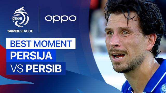 Best Moment PERSIJA vs PERSIB | BRI Super League 2025/26