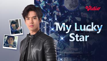 My Lucky Star - Teaser
