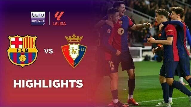 Barcelona vs Osasuna - Highlights | LaLiga 2024/25