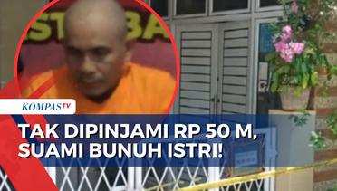 Menolak Beri Rp 50 M untuk Modal Ikut Pencalonan Bupati Tapanuli Selatan, Istri Dibunuh Suami!