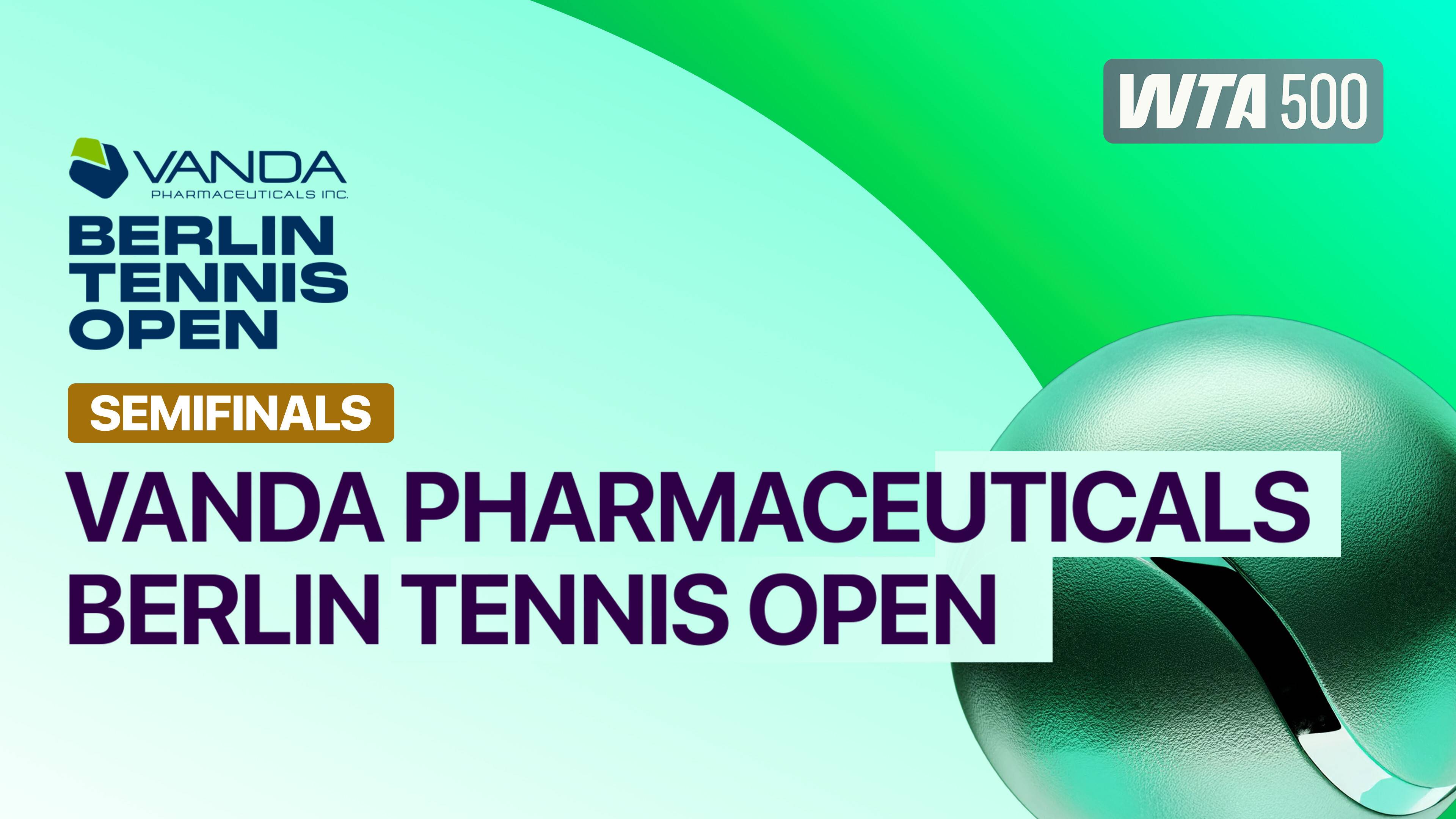 Linda Noskova vs Alexandra Eala - Women's Singles Semifinal | WTA 500: VANDA Pharmaceuticals Berlin Tennis Open 2026