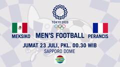Saksikan Pertandingan Men's Football Olimpiade Tokyo 2020 - Jumat, 23 Juli 2021