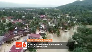 Top 6 Video - Banjir Rendam Solok Selatan