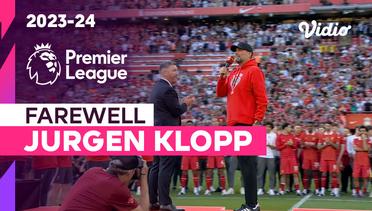 Momen Perpisahan Jurgen Klopp | Premier League 2023/24
