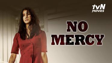 No Mercy - Trailer