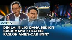 Dinilai Miliki Dana Yang Sedikit, Bagaimana Strategi Paslon Amin? #kickkontroversi