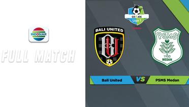 Full Match - Bali United vs PSMS Medan | Go-Jek Liga 1 Bersama Bukalapak