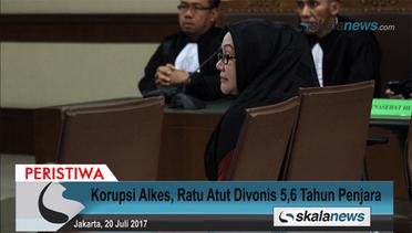 Korupsi Alkes, Ratu Atut Divonis 5,6 Tahun Penjara