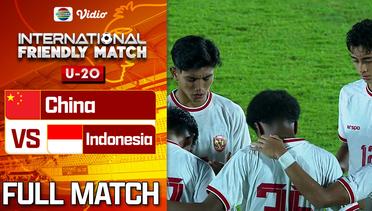 China vs Indonesia - Full Match | International Friendly Match U-20