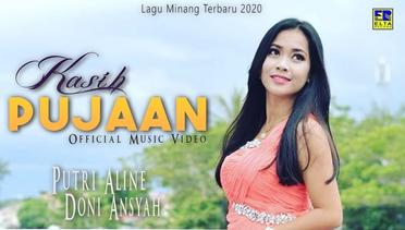 Putri Aline feat Doni Ansyah - KASIH PUJAAN [Lagu Terbaru 2020]