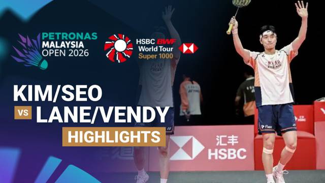 Kim Won Ho/Seo Seung Jae (KOR) vs Ben Lane/Sean Vendy (ENG) - Highlight | PETRONAS Malaysia Open 2026
