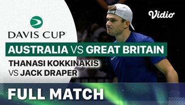 Full Match | Australia (Thanasi Kokkinakis) vs Great Britain (Jack Draper) | Davis Cup 2023