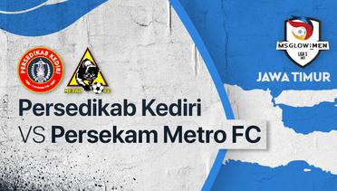 Full Match - Persedikab Kediri vs Persekam Metro FC | Liga 3 2021/2022