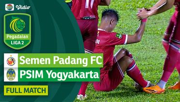 Semen Padang FC vs PSIM Yogyakarta - Full Match | Pegadaian Liga 2 2023/24