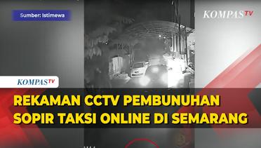Rekaman CCTV Tewasnya Sopir Taksi Online di Semarang