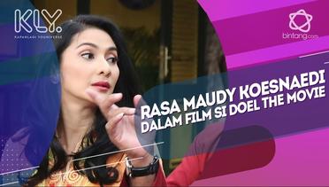 Arti Si Doel The Movie untuk Maudy Koesnaedi